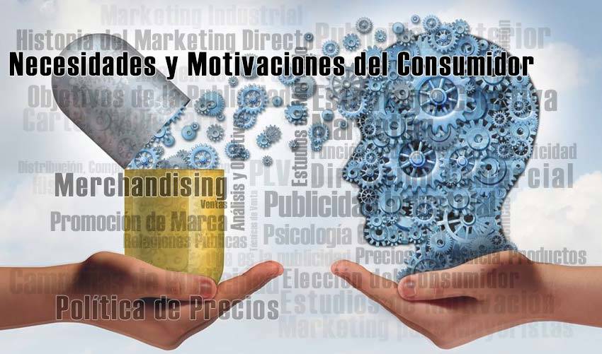 Necesidades y Motivaciones del Consumidor (píldoras de